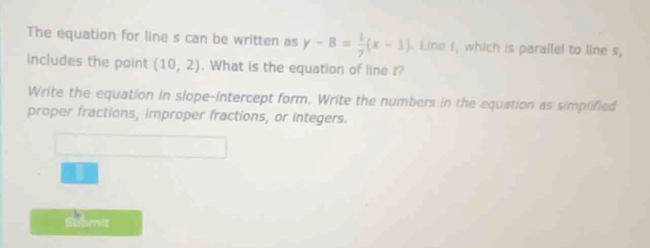 the equation for line s can be written as $y - 8 = \\frac{1}{7}(x - 1)$…
