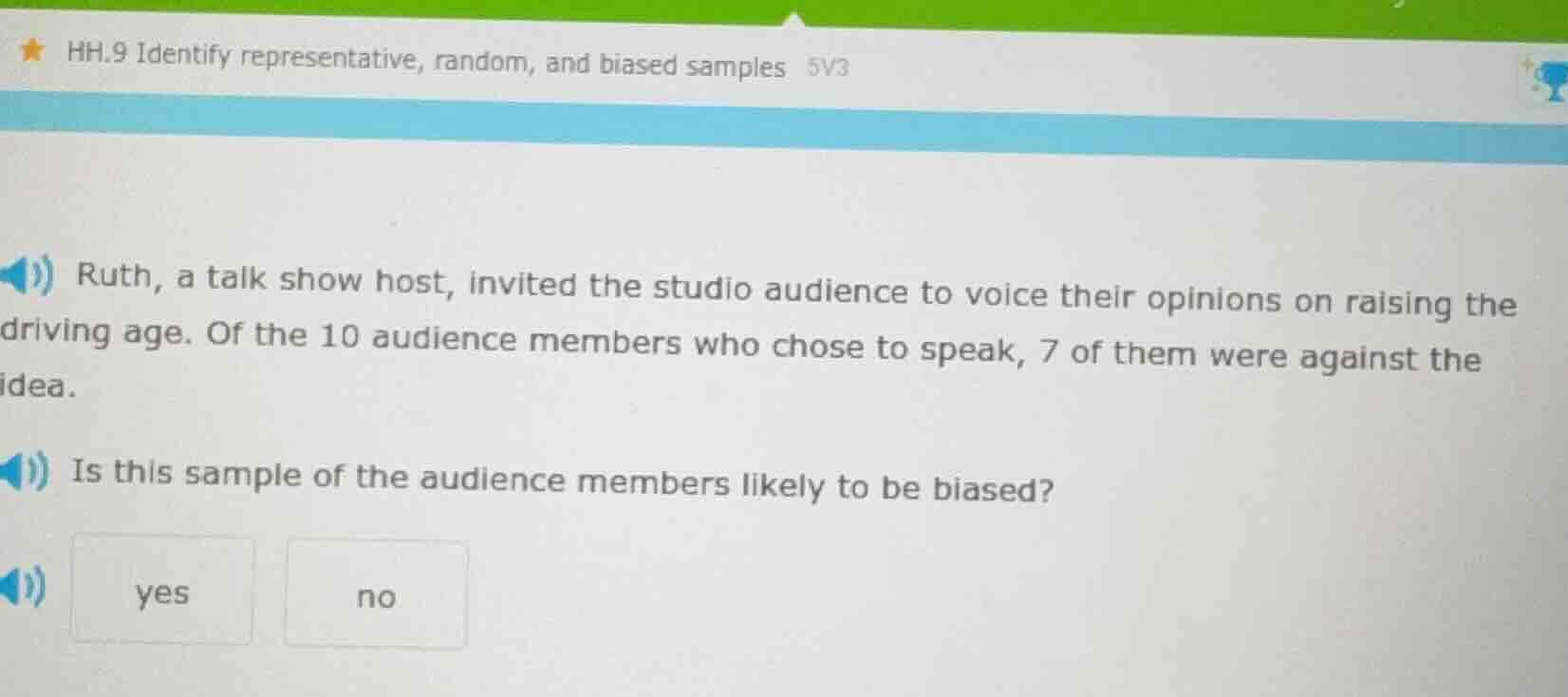 hh.9 identify representative, random, and biased samples 5v3 ruth, a ta…