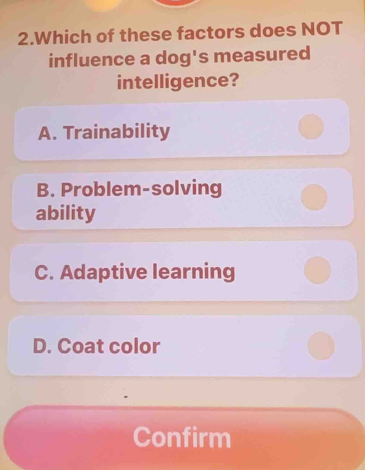 2.which of these factors does not influence a dogs measured intelligenc…