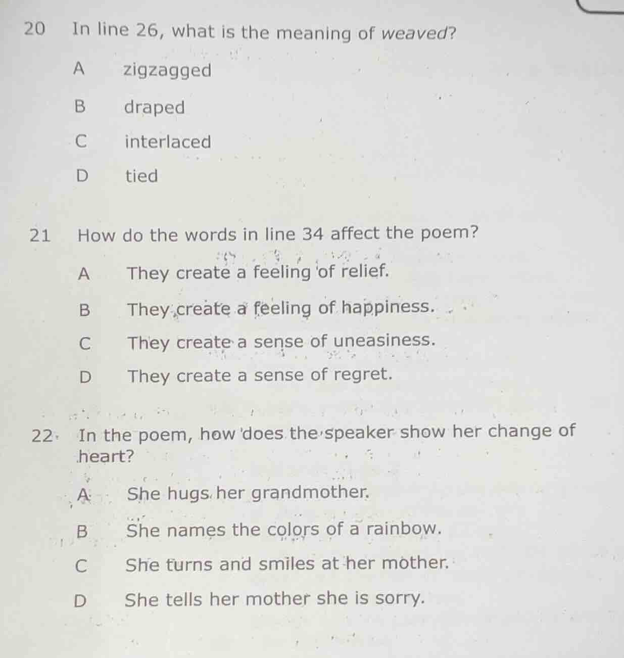 20 in line 26, what is the meaning of weaved? a zigzagged b draped c in…