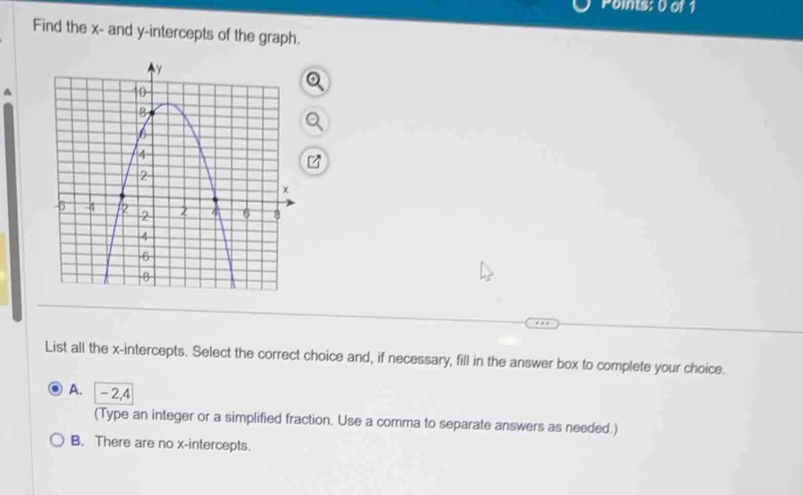 find the x- and y-intercepts of the graph. list all the x-intercepts. s…