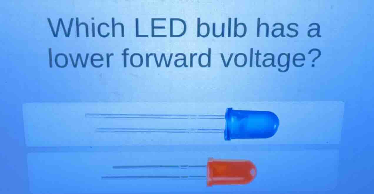 which led bulb has a lower forward voltage?