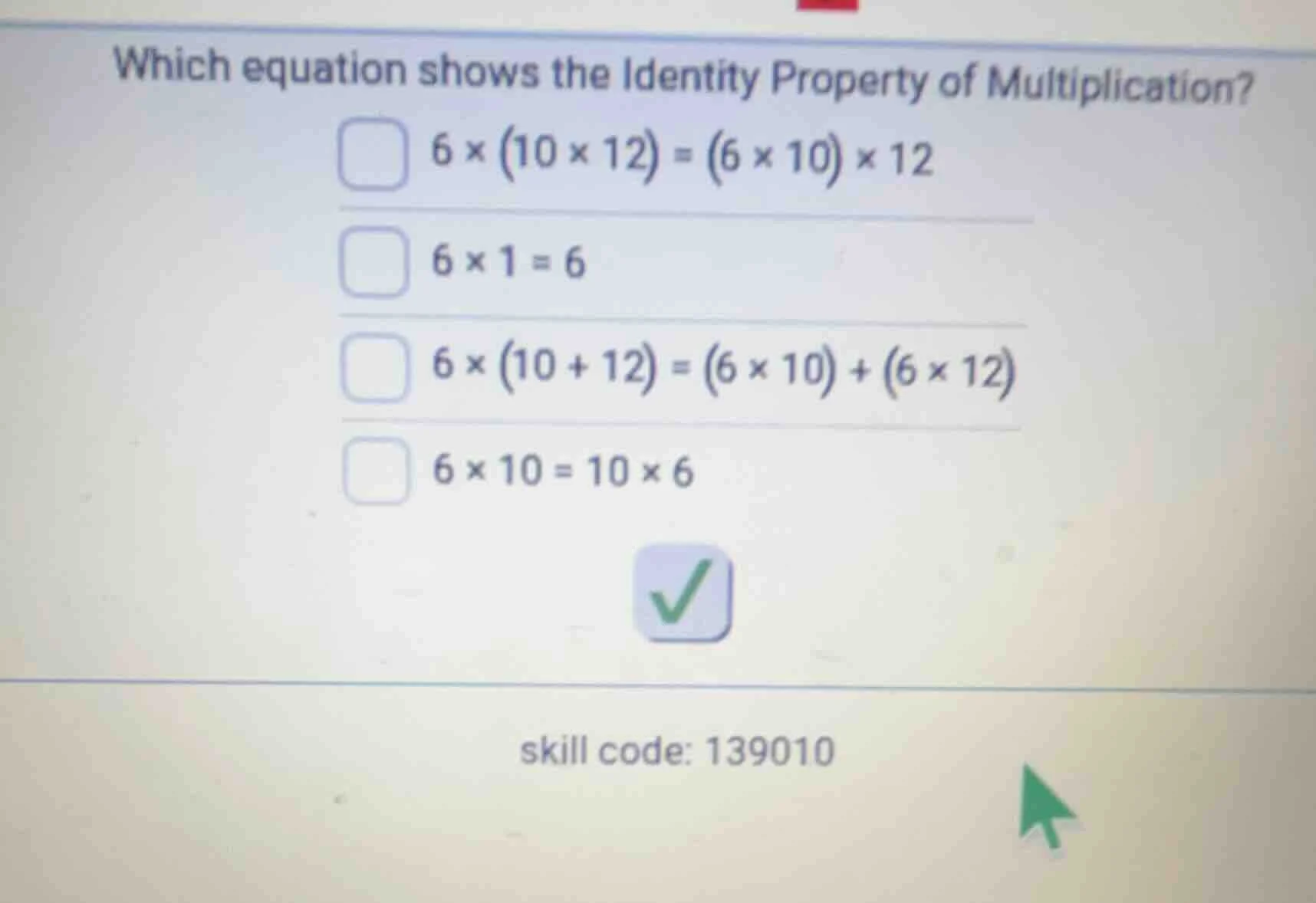 which equation shows the identity property of multiplication? $6 \\time…
