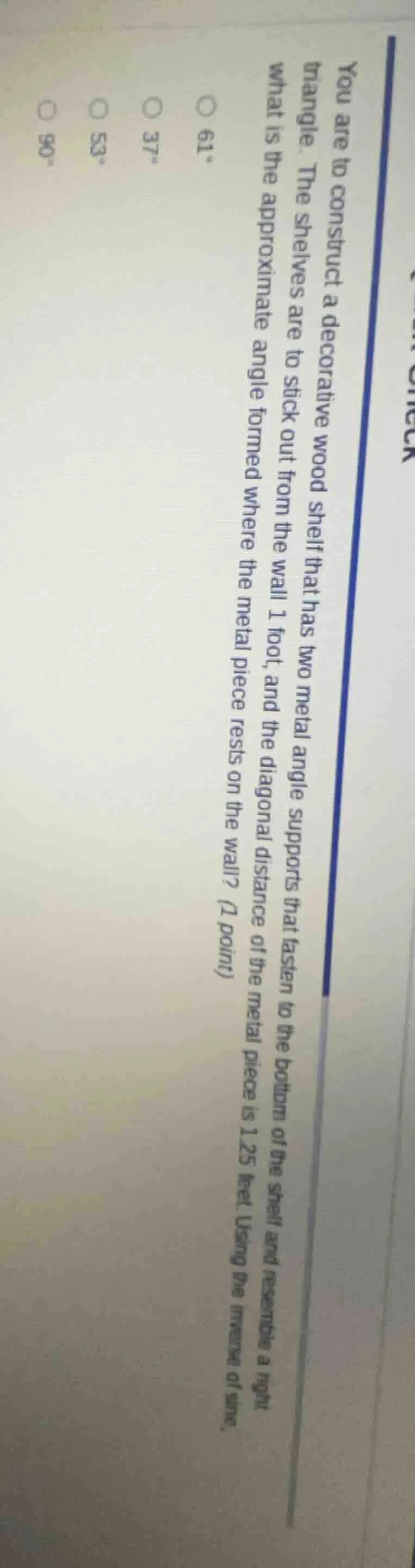 you are to construct a decorative wood shelf that has two metal angle s…