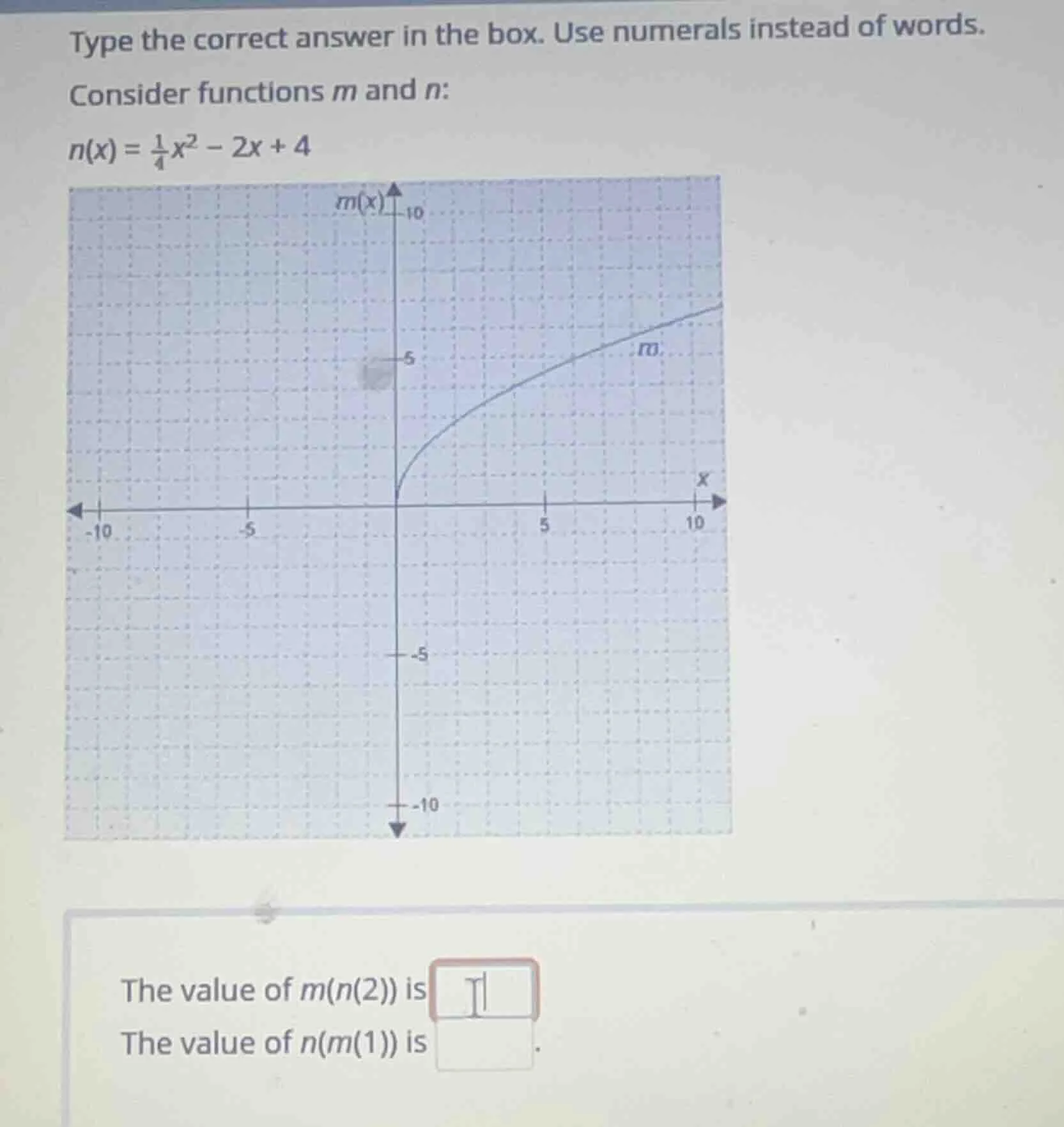 type the correct answer in the box. use numerals instead of words. cons…