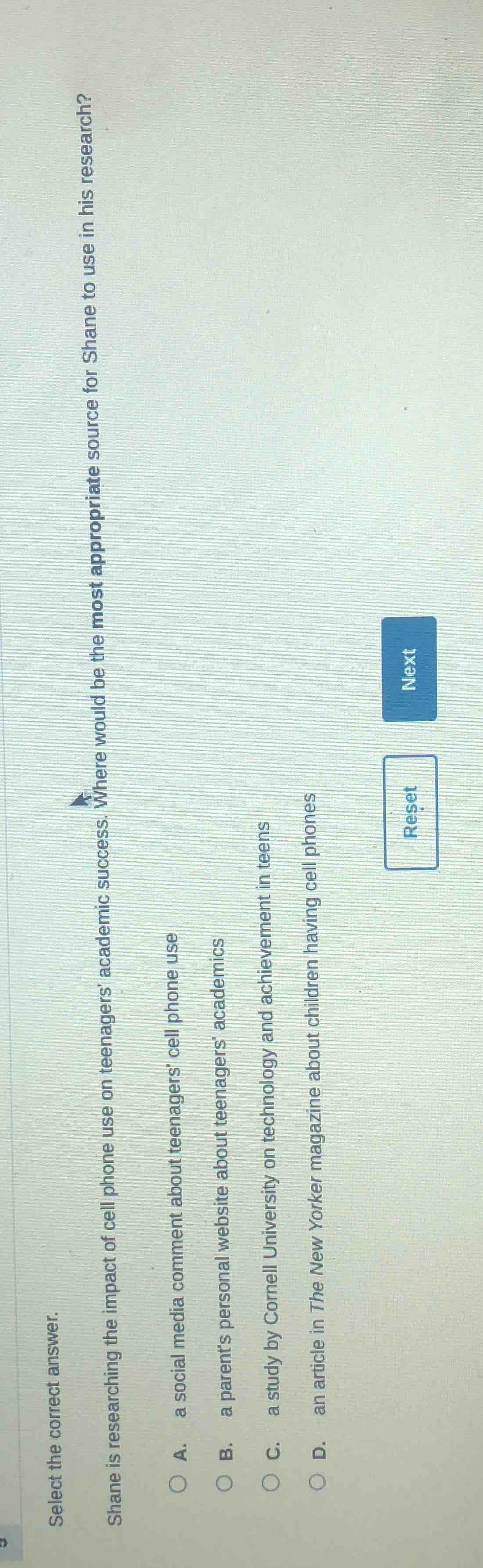 select the correct answer. shane is researching the impact of cell phon…