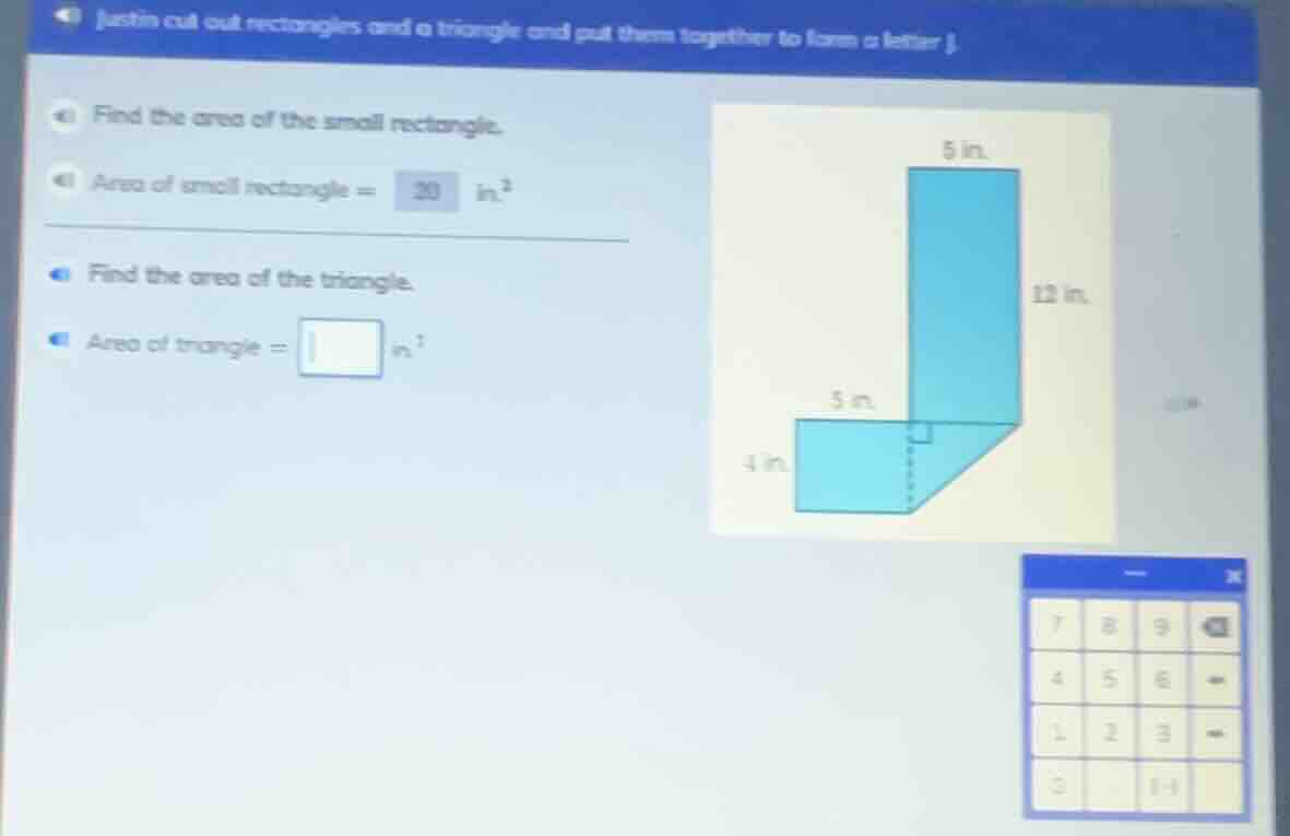 justin cut out rectangles and a triangle and put them together to form …