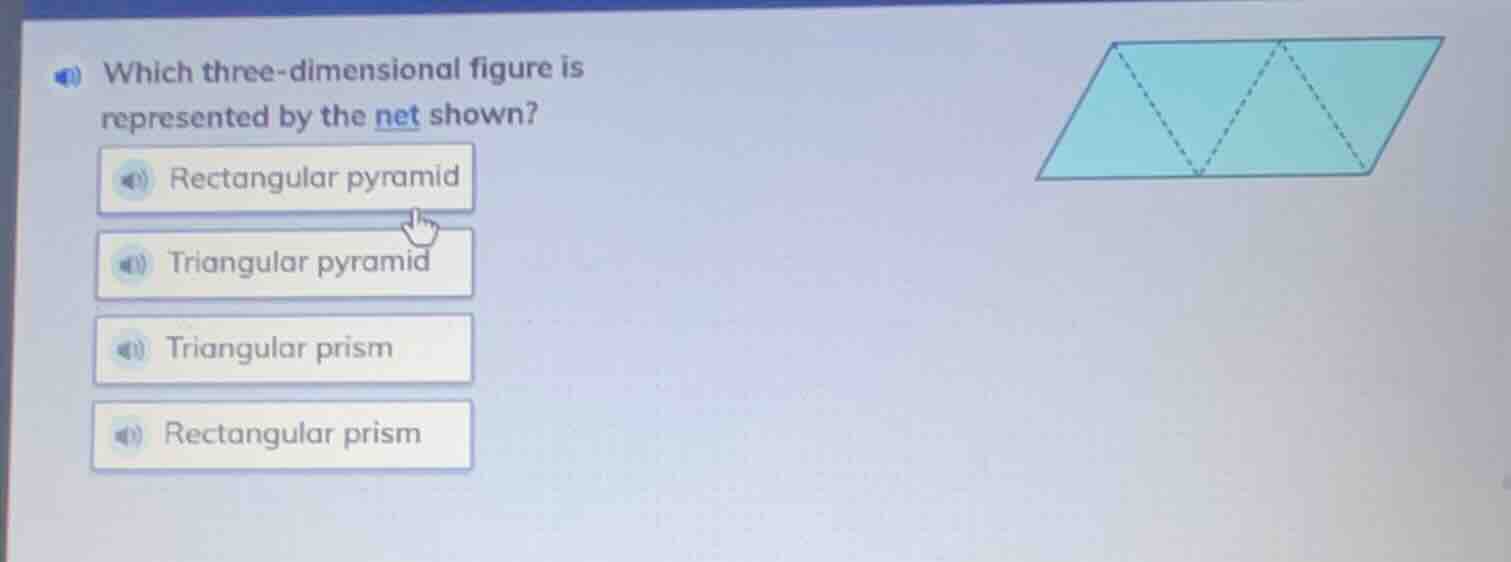 which three - dimensional figure is represented by the net shown? recta…