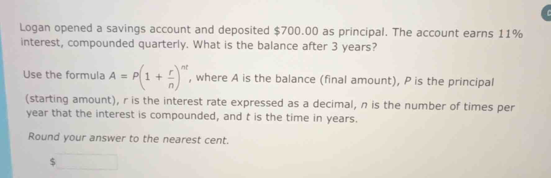 logan opened a savings account and deposited $700.00 as principal. the …