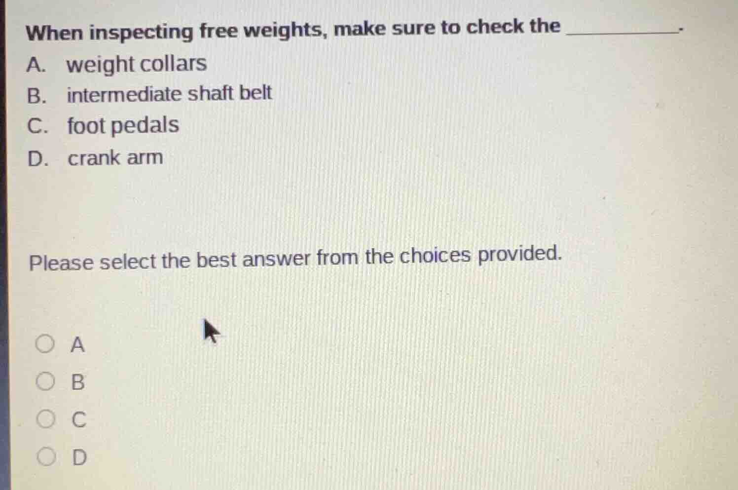 when inspecting free weights, make sure to check the ________. a. weigh…