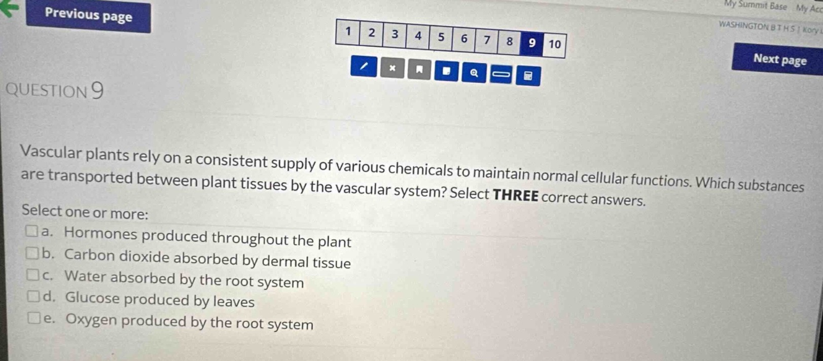 question 9 vascular plants rely on a consistent supply of various chemi…