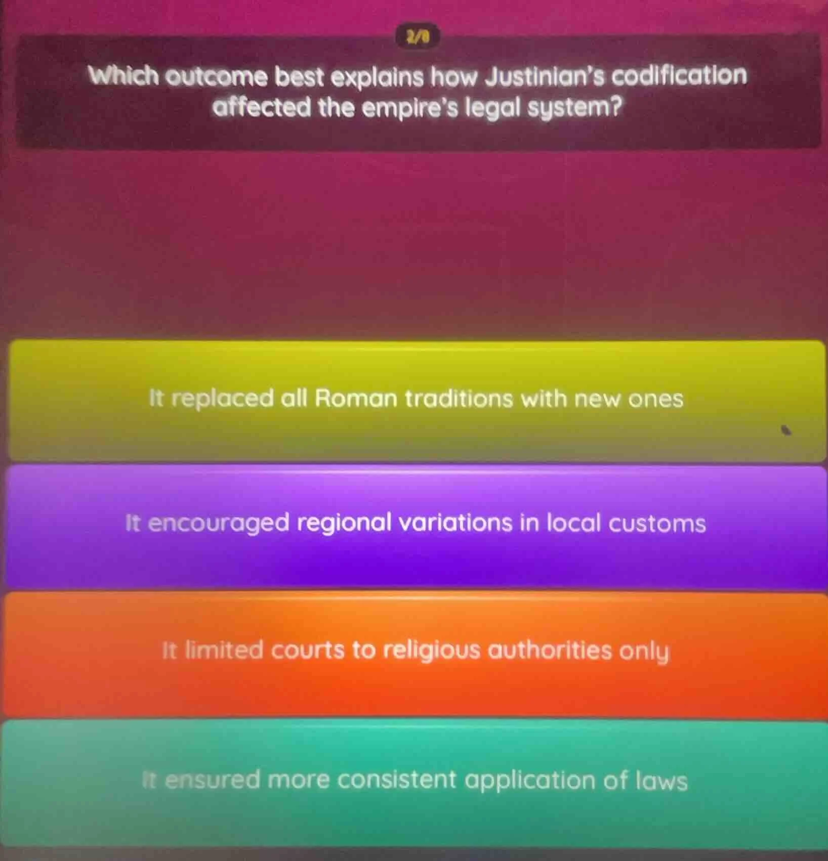 which outcome best explains how justinian’s codification affected the e…