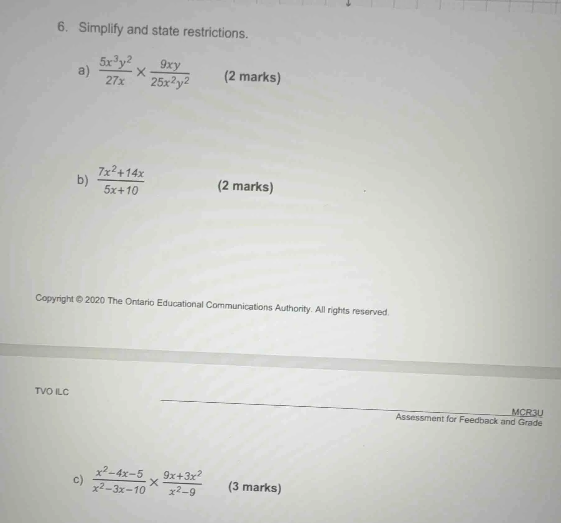 6. simplify and state restrictions. a) \\(\\frac{5x^3y^2}{27x} \\times …