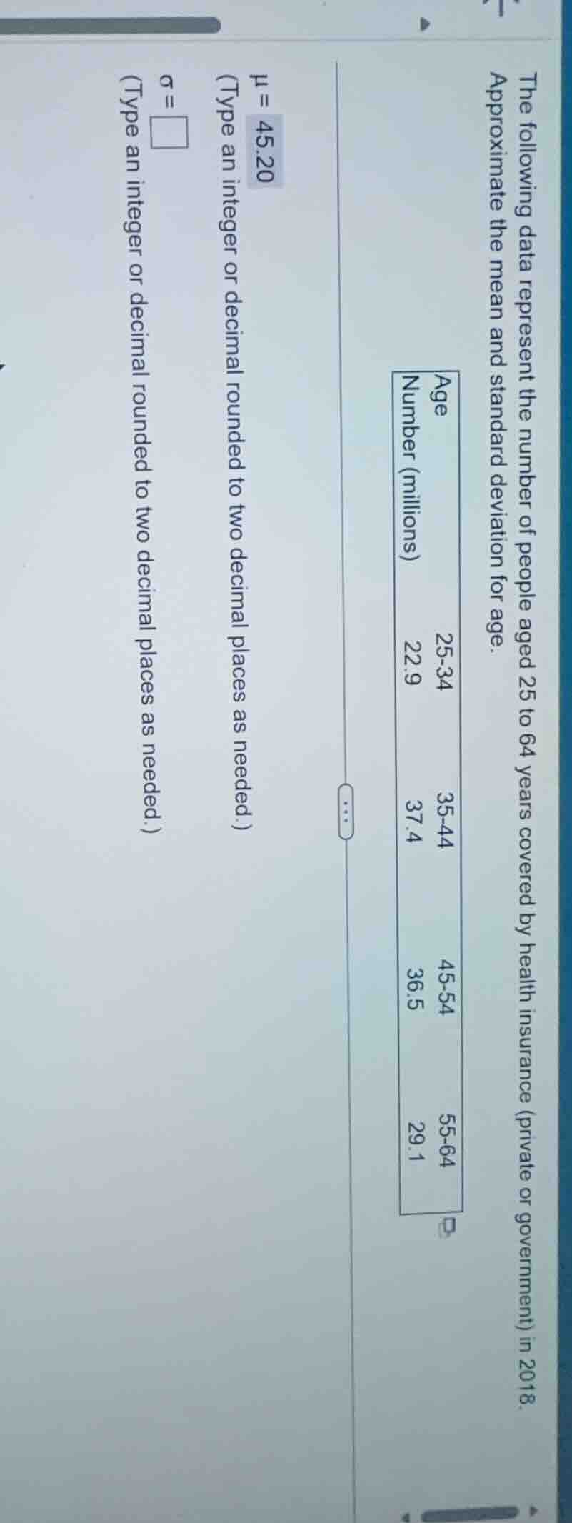 the following data represent the number of people aged 25 to 64 years c…