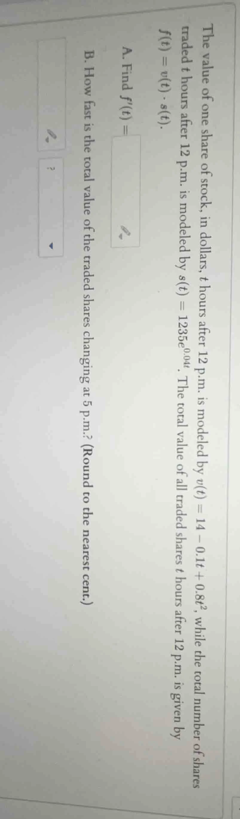 the value of one share of stock, in dollars, t hours after 12 p.m. is m…