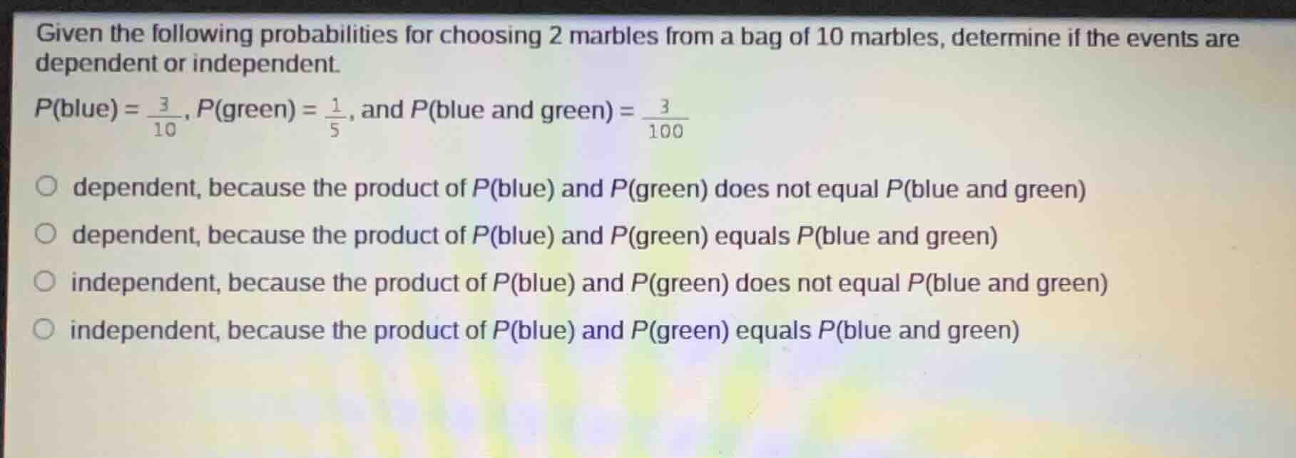 given the following probabilities for choosing 2 marbles from a bag of …