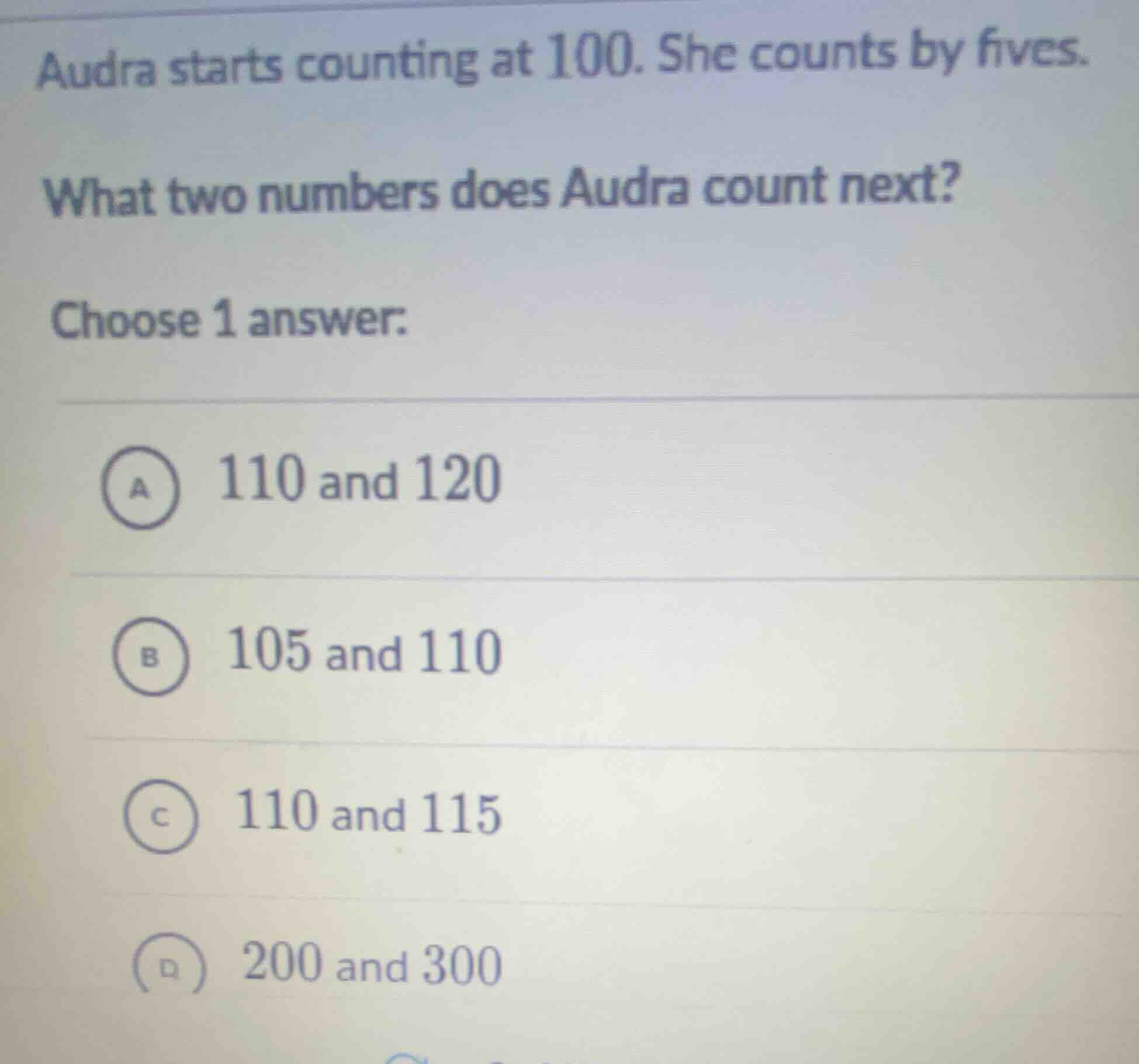 audra starts counting at 100. she counts by fives. what two numbers doe…
