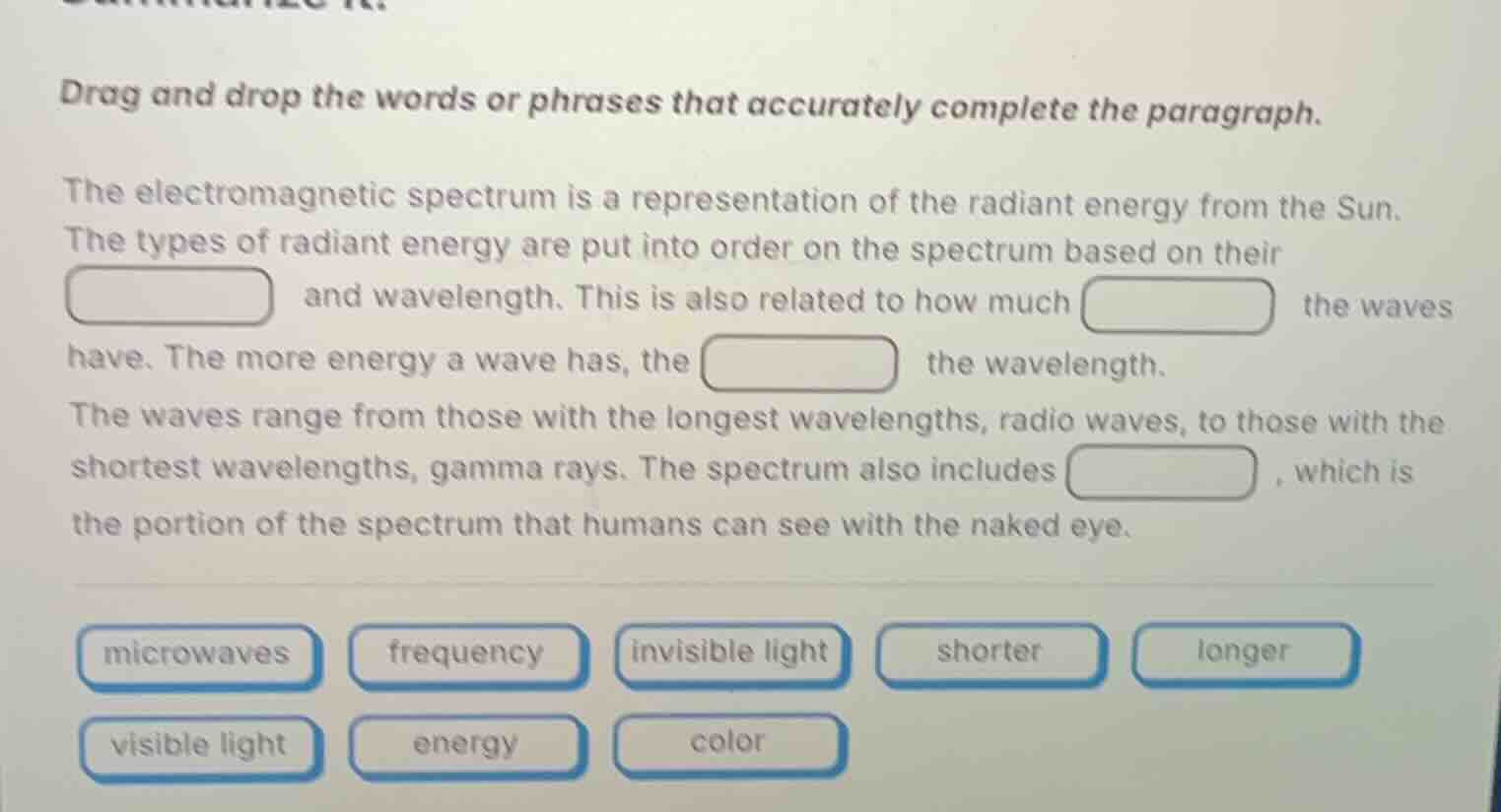 drag and drop the words or phrases that accurately complete the paragra…