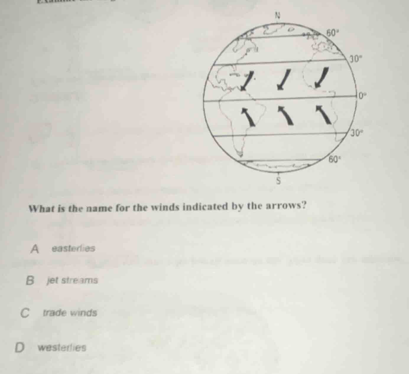 what is the name for the winds indicated by the arrows? a easterlies b …