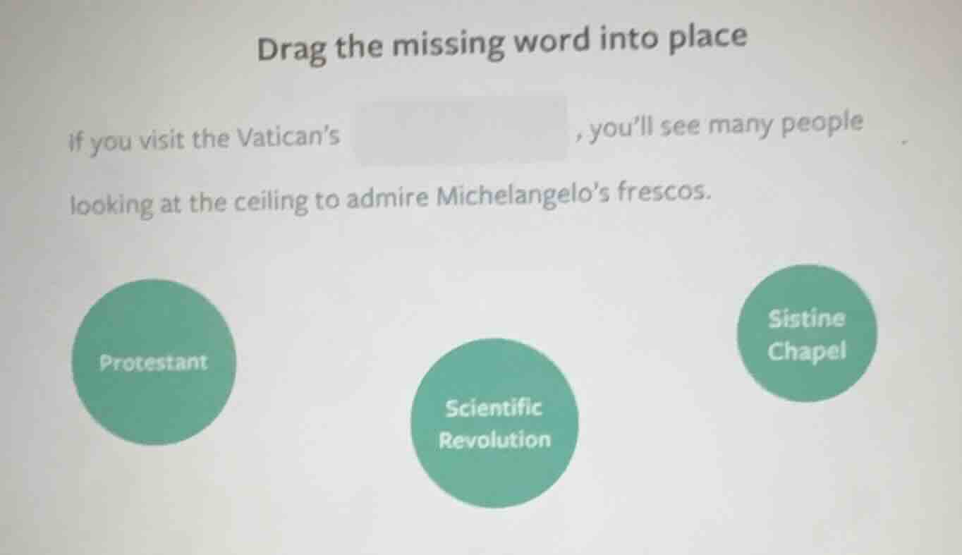 drag the missing word into place if you visit the vatican’s , you’ll se…