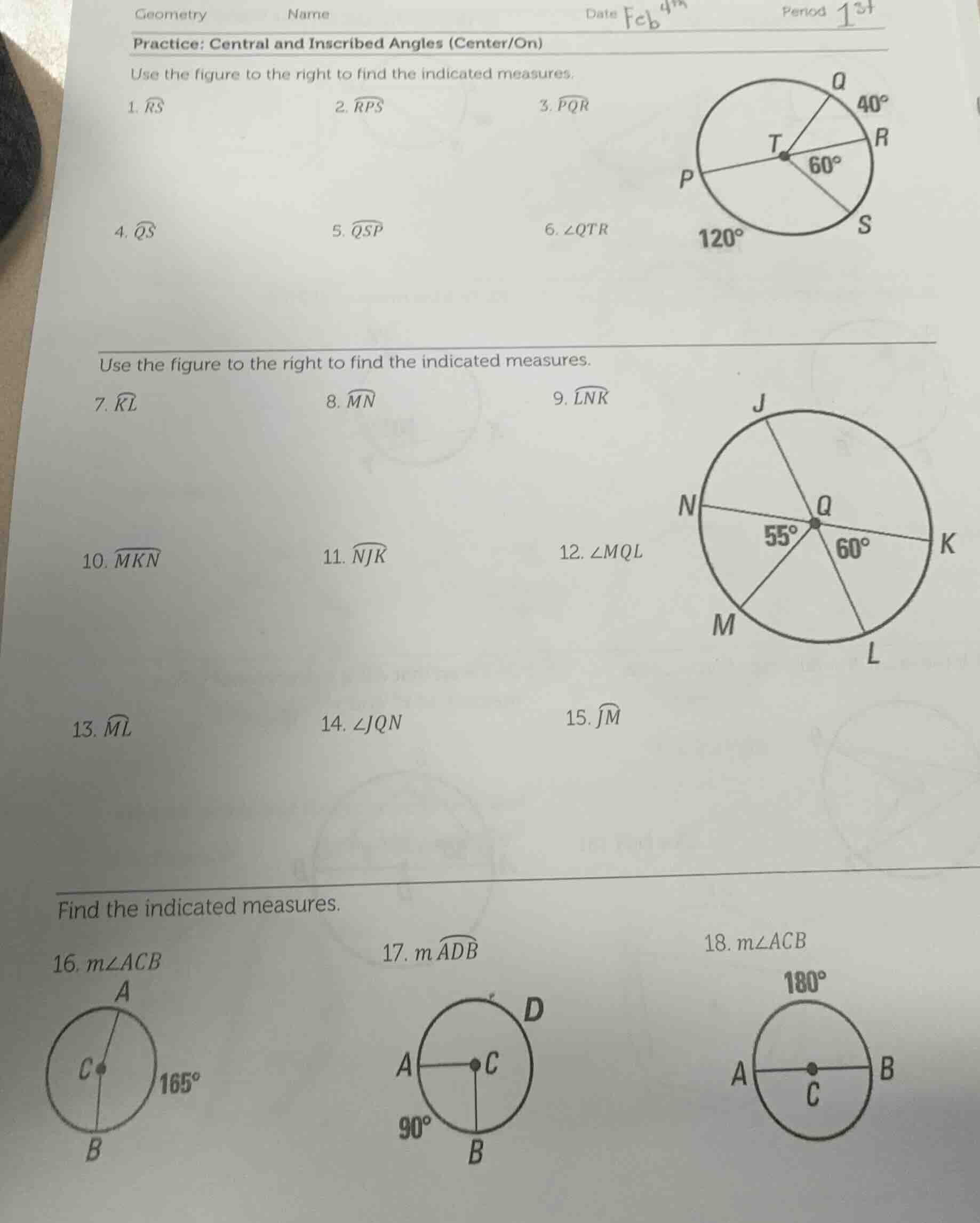 geometry name date feb 4th period 1st practice: central and inscribed a…
