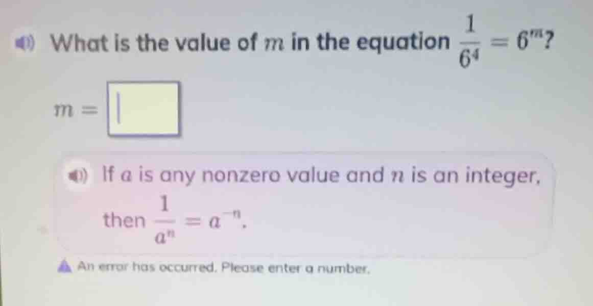what is the value of m in the equation \\(\frac{1}{6^4} = 6^m\\)? \\(m …