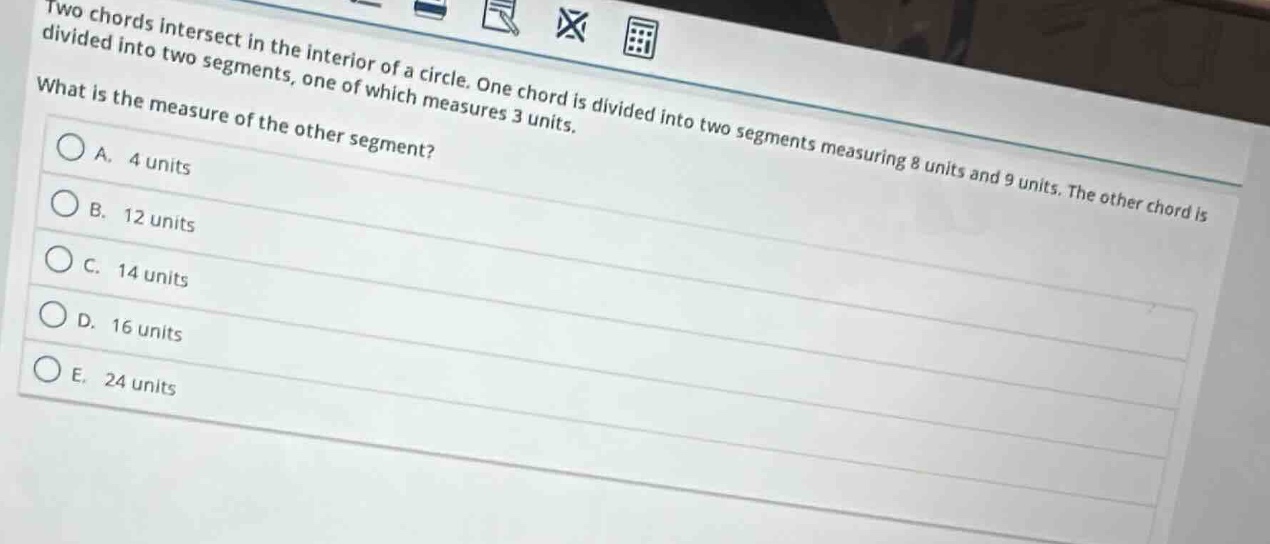 two chords intersect in the interior of a circle. one chord is divided …