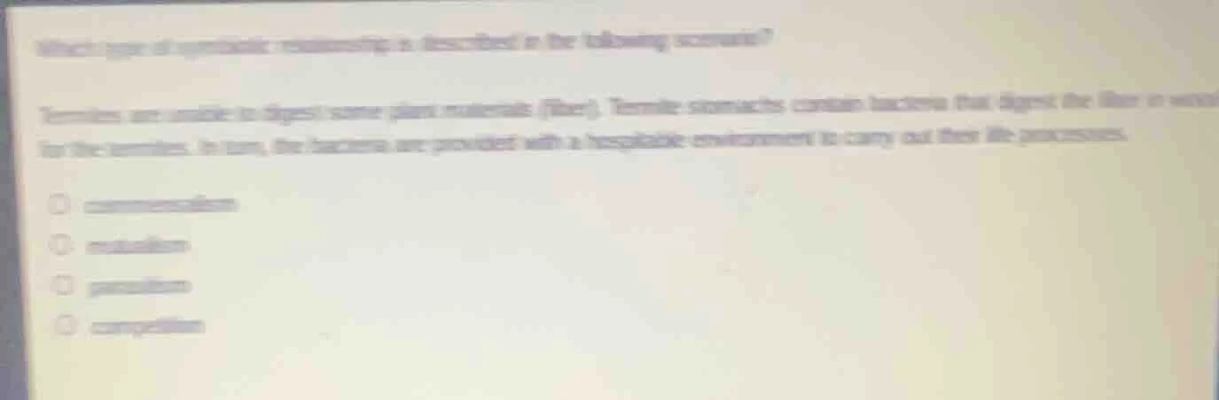 which type of symbiotic relationship is described in the following scen…