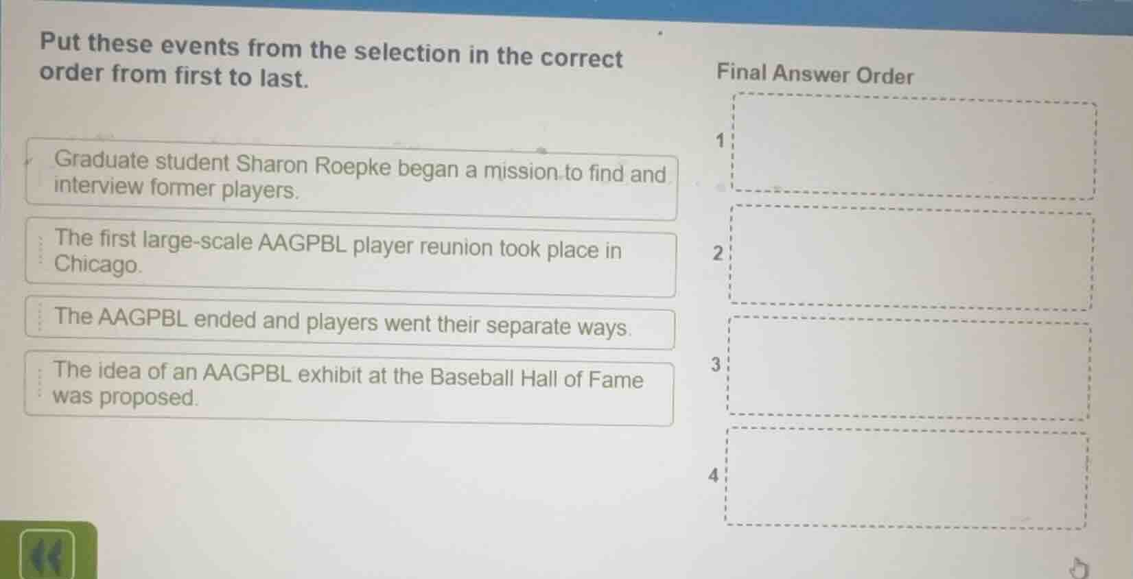 put these events from the selection in the correct order from first to …