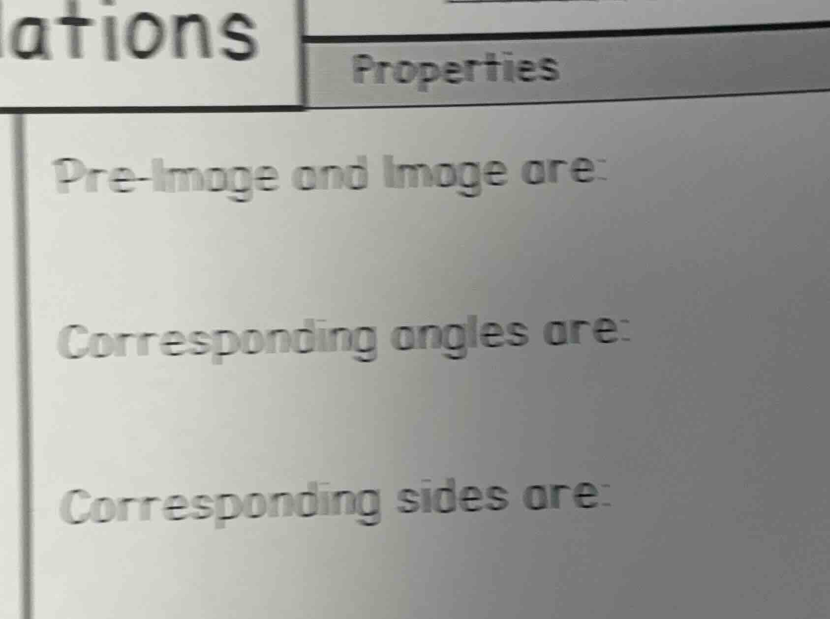 pre - image and image are: corresponding angles are: corresponding side…
