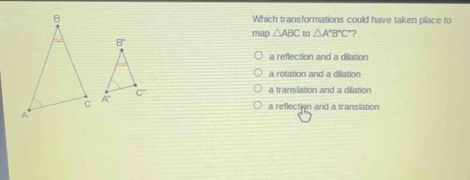 which transformations could have taken place to map $\\triangle abc$ to…