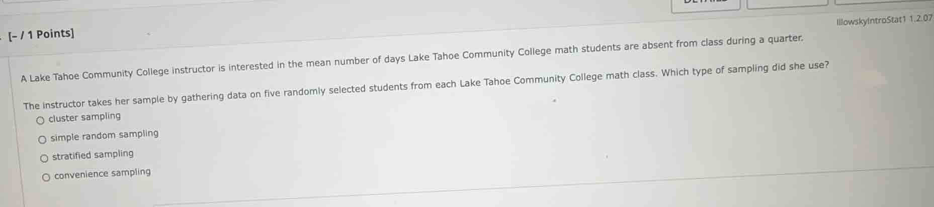 a lake tahoe community college instructor is interested in the mean num…