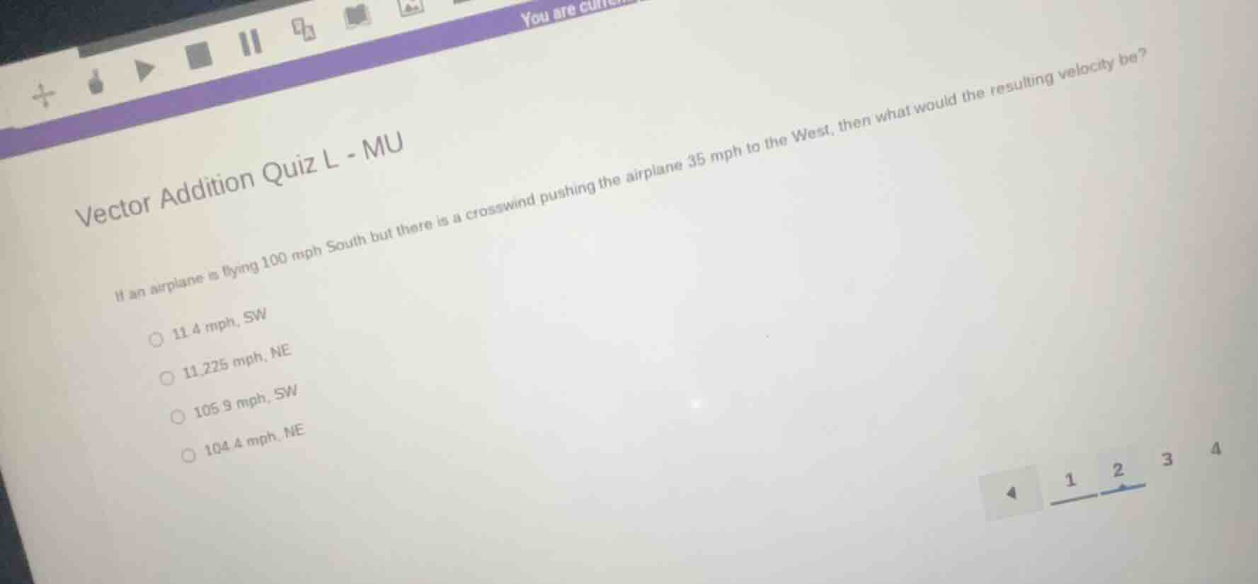 vector addition quiz l - mu if an airplane is flying 100 mph south but …