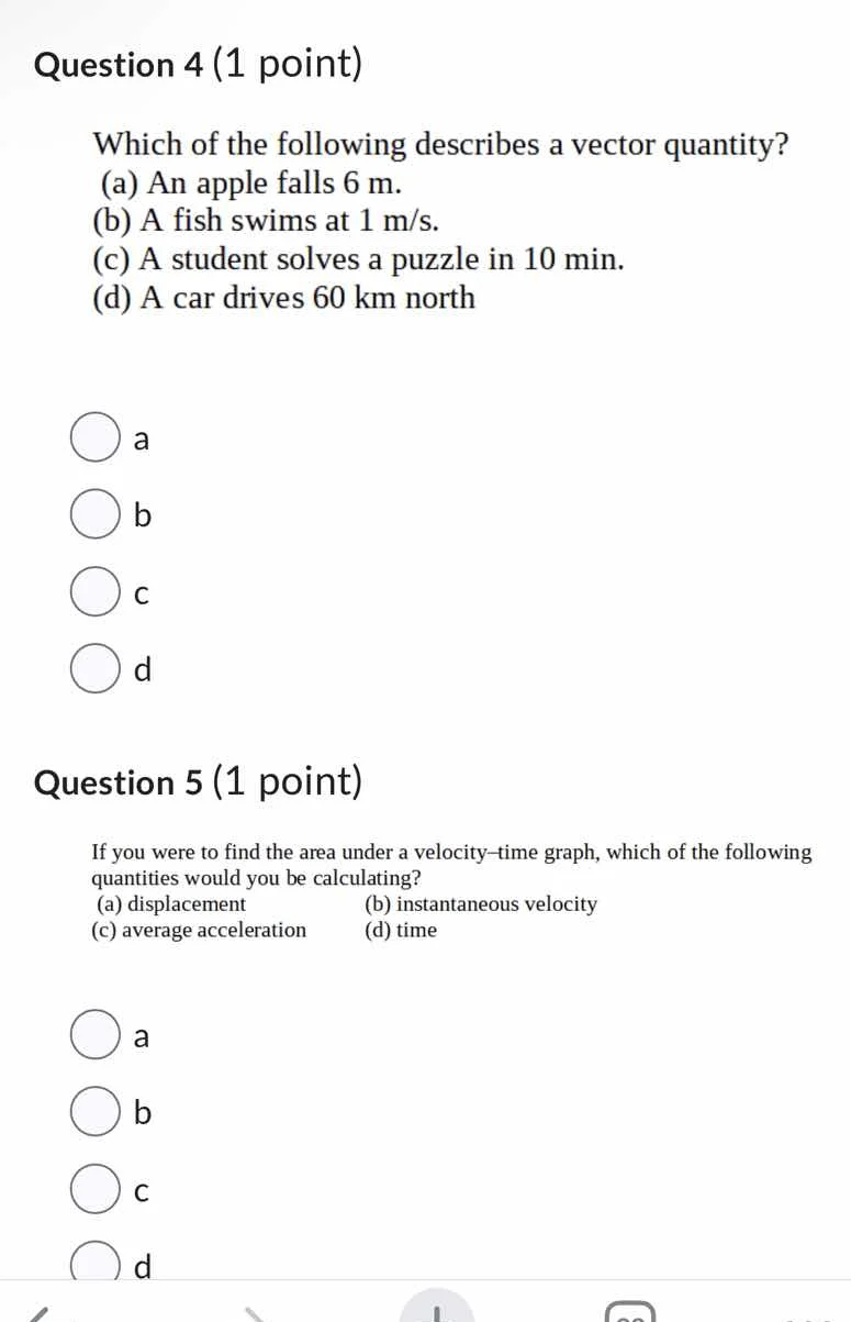 question 4 (1 point) which of the following describes a vector quantity…