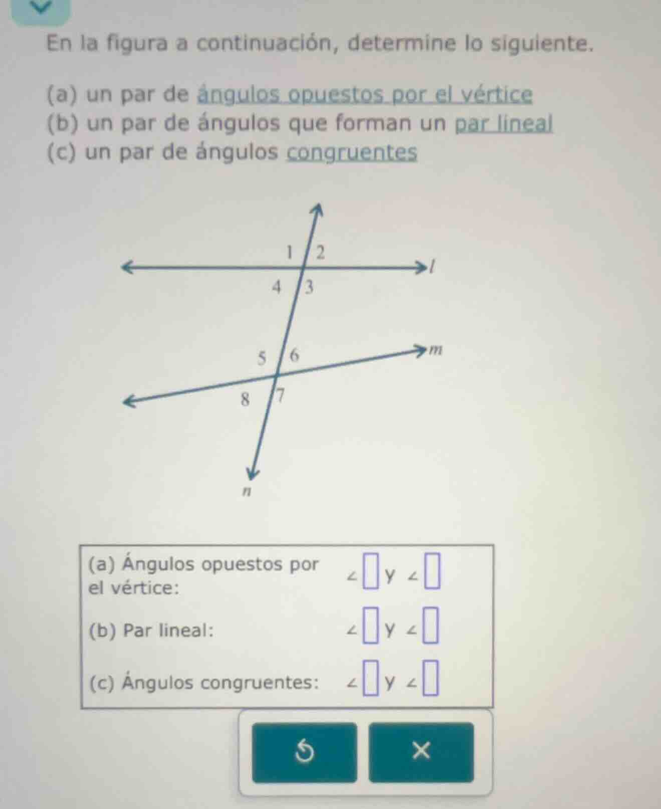 en la figura a continuación, determine lo siguiente. (a) un par de ángu…
