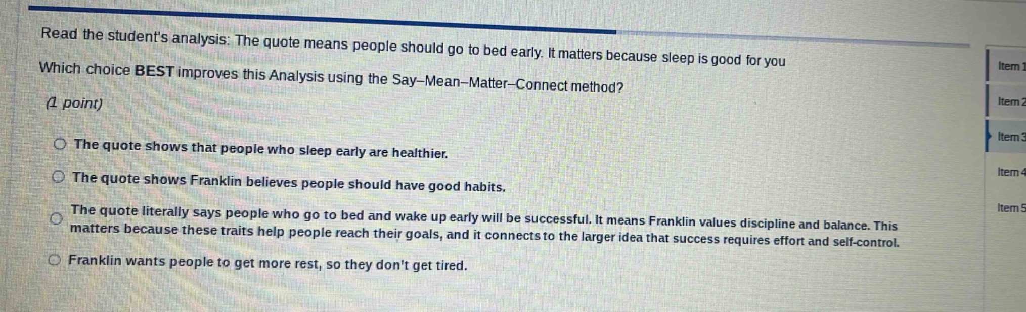 read the students analysis: the quote means people should go to bed ear…