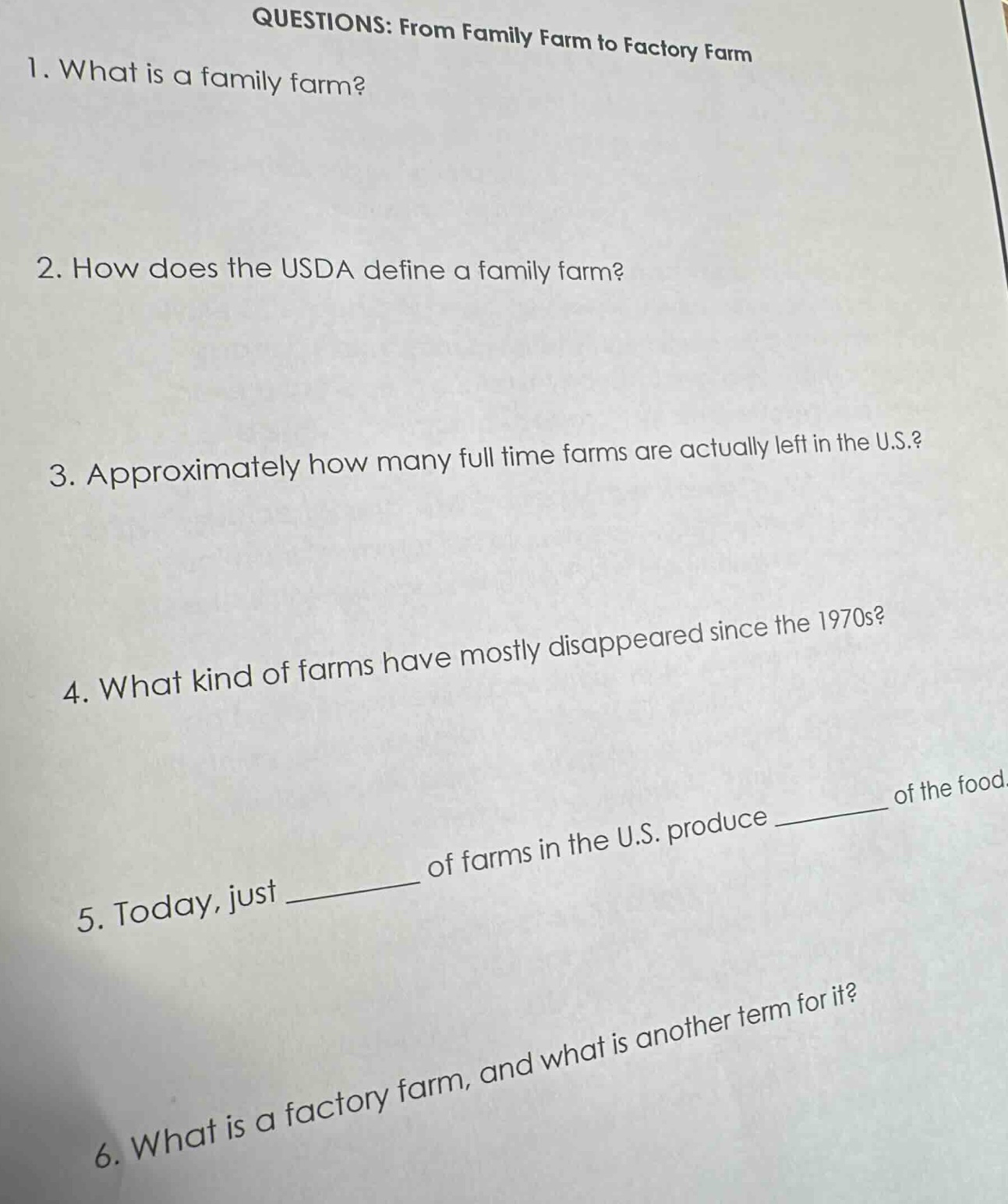 questions: from family farm to factory farm 1. what is a family farm? 2…