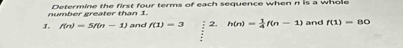 determine the first four terms of each sequence when n is a whole numbe…