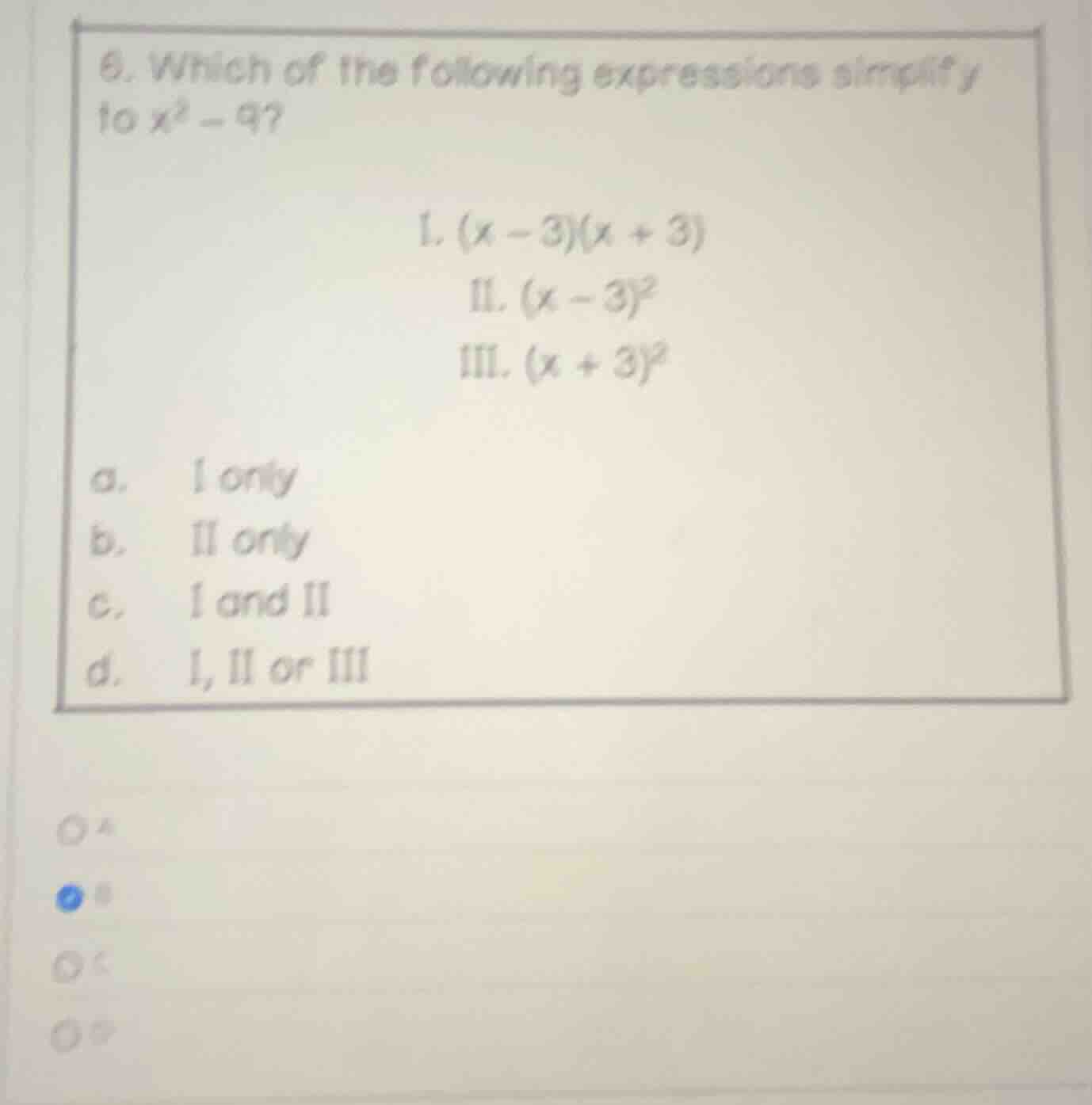 6. which of the following expressions simplify to $x^2 - 9$? i. $(x - 3…