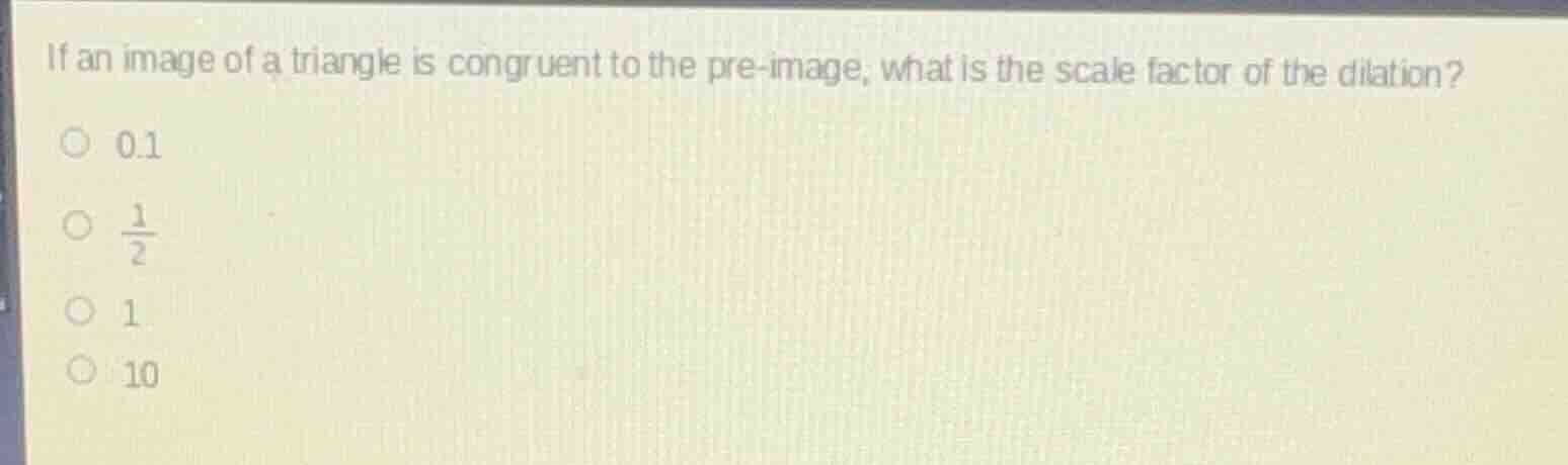 if an image of a triangle is congruent to the pre - image, what is the …