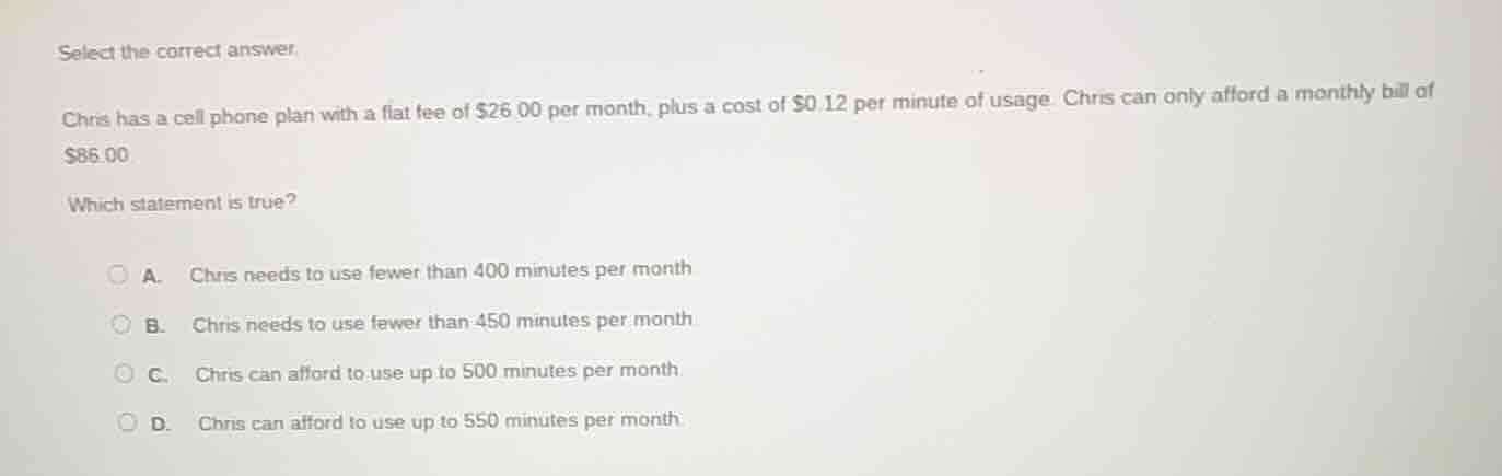 select the correct answer. chris has a cell phone plan with a flat fee …