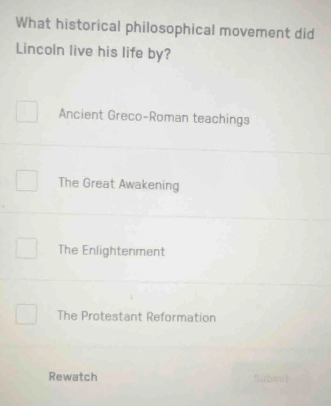 what historical philosophical movement did lincoln live his life by? an…