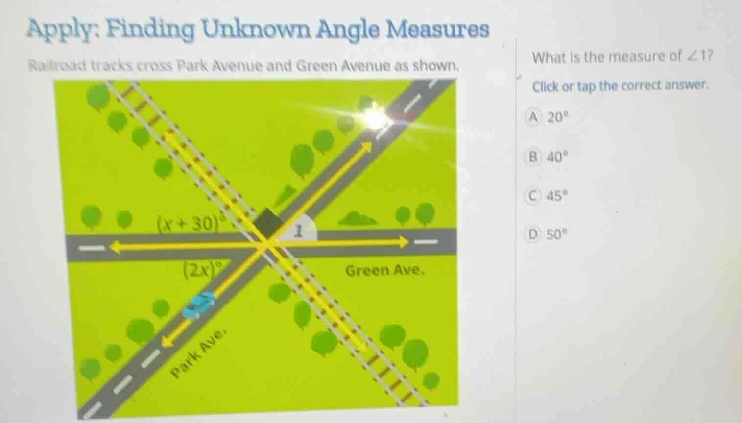 apply: finding unknown angle measures railroad tracks cross park avenue…