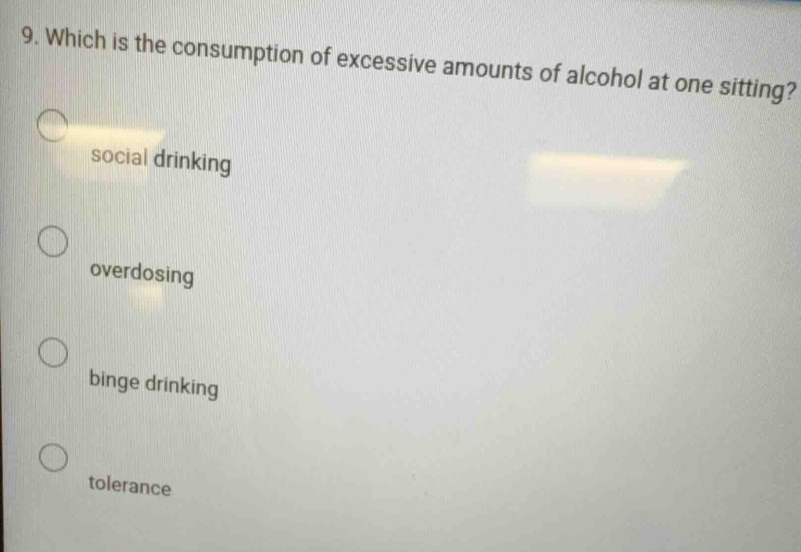 9. which is the consumption of excessive amounts of alcohol at one sitt…