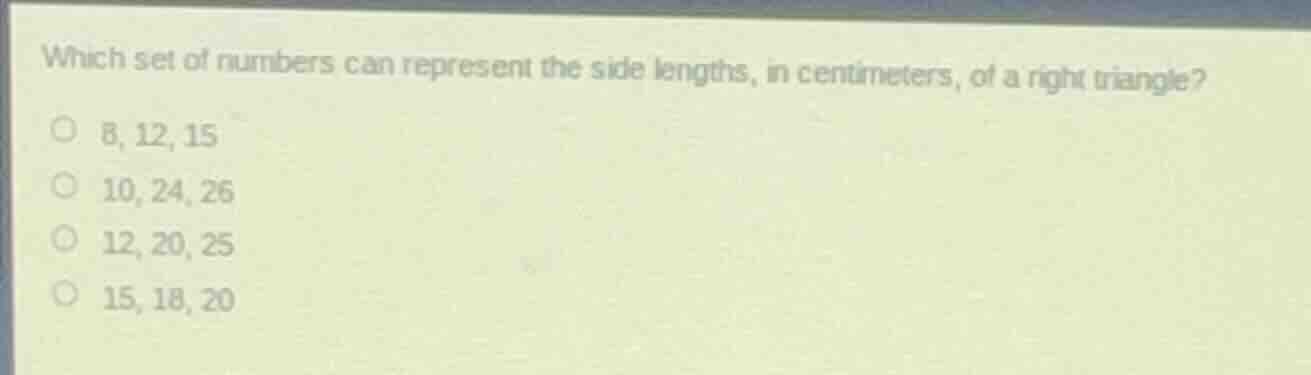 which set of numbers can represent the side lengths, in centimeters, of…