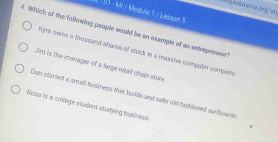 4. which of the following people would be an example of an entrepreneur…