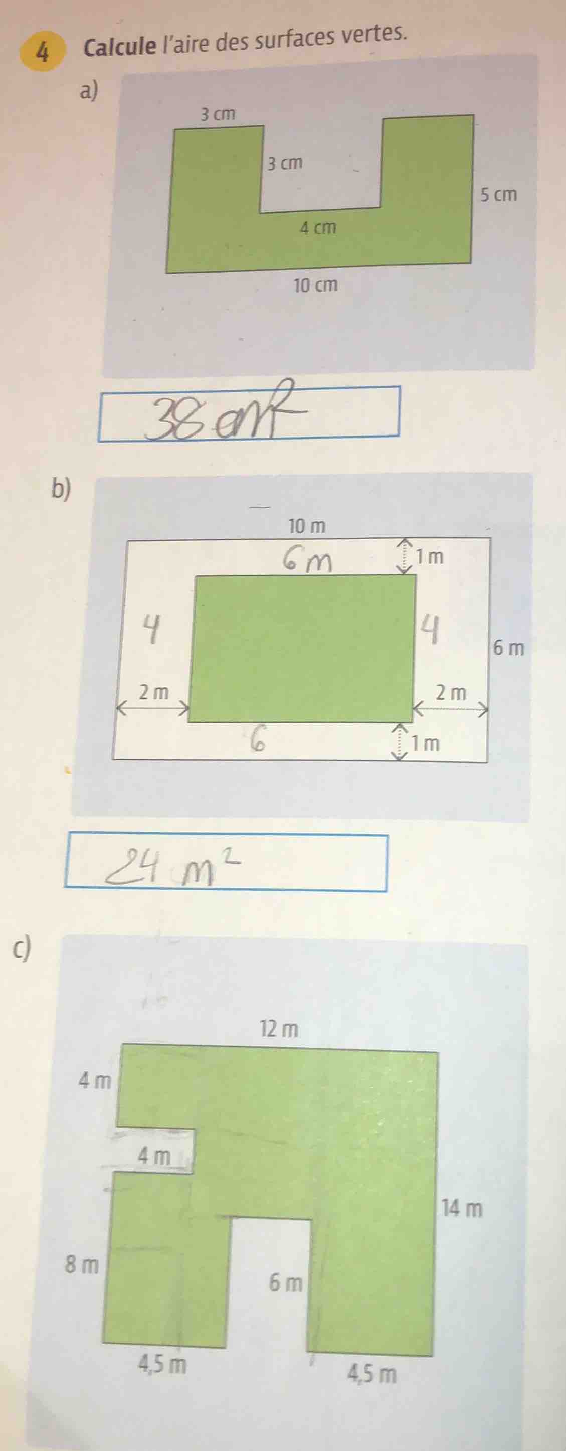 4 calcule l’aire des surfaces vertes. a) b) c)