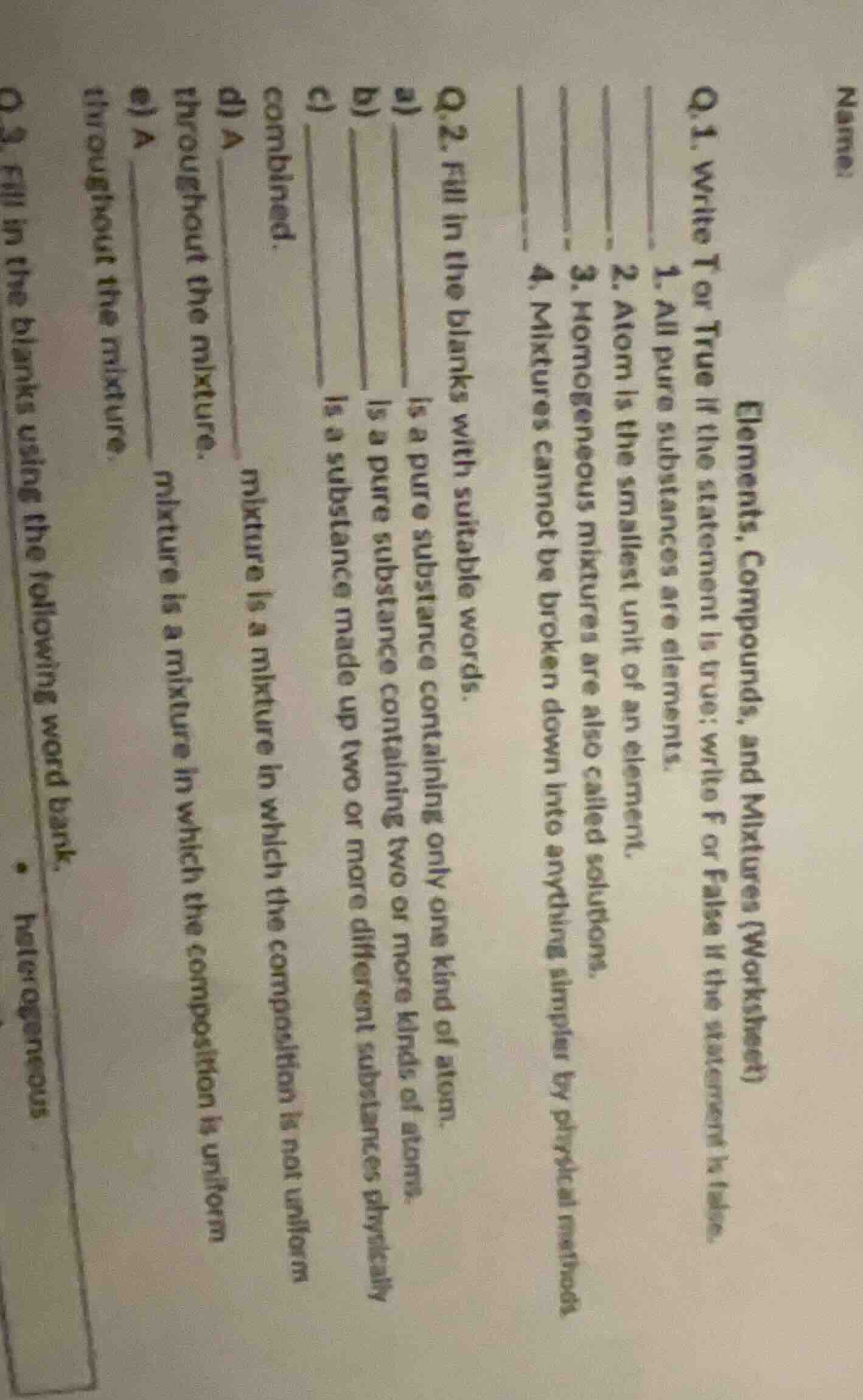 name: elements, compounds, and mixtures (worksheet) q.1. write t or tru…