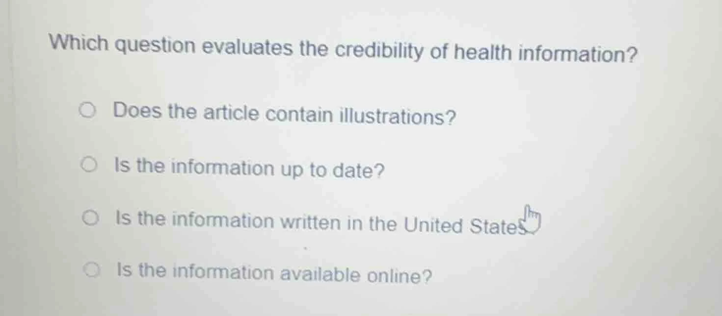 which question evaluates the credibility of health information? does th…