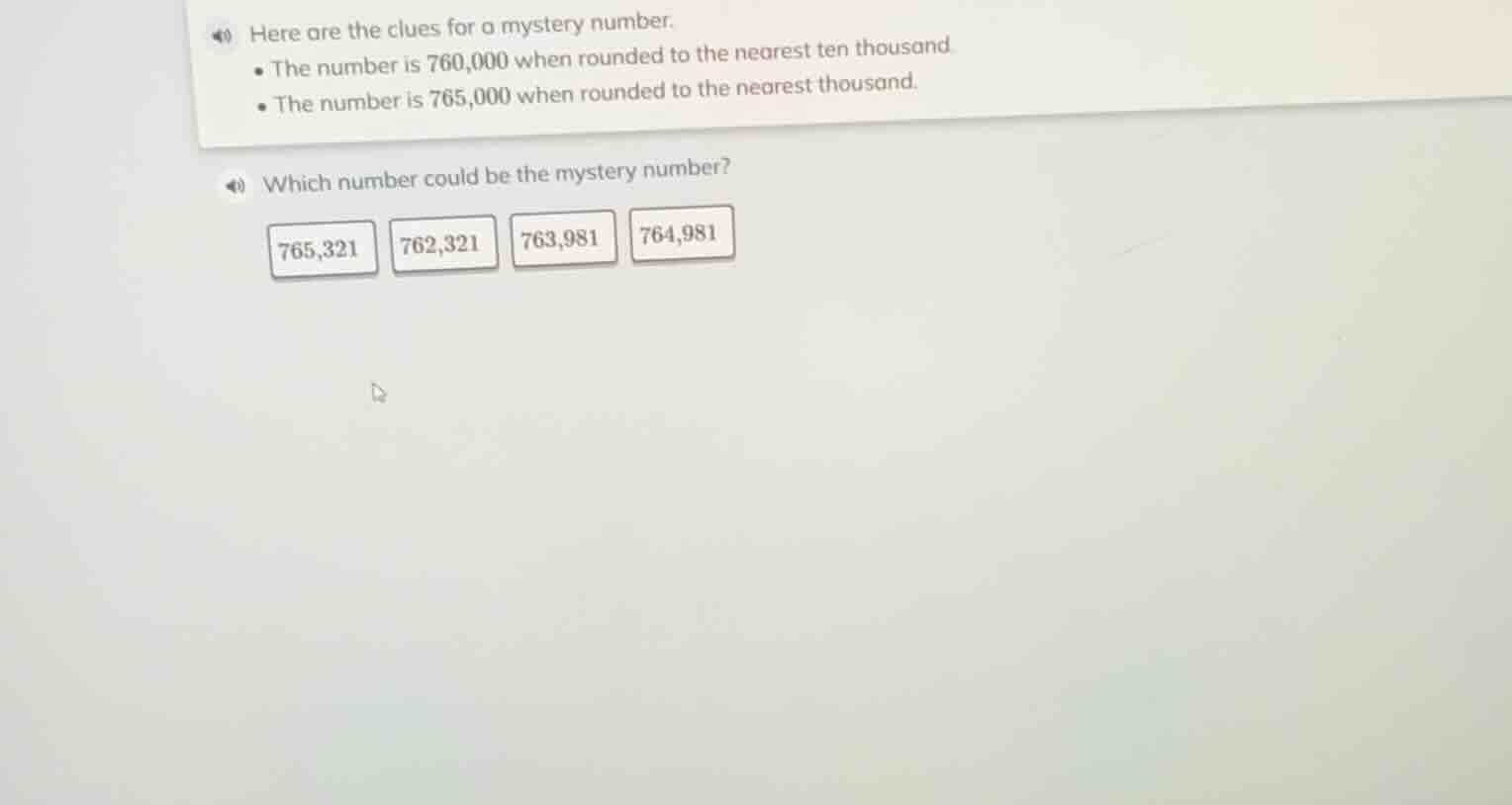 here are the clues for a mystery number. the number is 760,000 when rou…